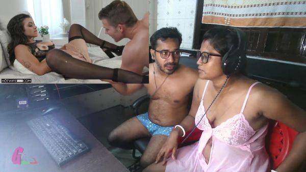 हद म परन रवय - Indian Desi Hot Wife Reactions Watching Porn - videomanysex.com - India on gratiscinema.com