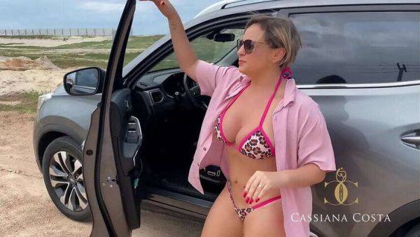 Cassiana Costa: Angrily Provoked on the Beach, I Masturbated in the Car, Came Hard - Fetish, Public Exhibition - veryfreeporn.com on gratiscinema.com